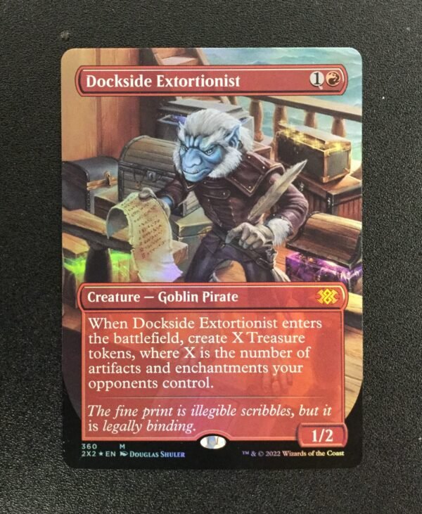 Dockside Extortionist (FOIL Borderless) - MTG Proxy Double Masters 2022